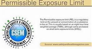 definition - Permissible Exposure Limit (PEL)