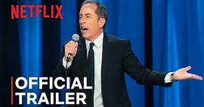 Jerry Seinfeld: 23 Hours to Kill | Official Trailer | Netflix