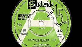 THE FASCINATIONS - Girls Are Out To Get You