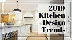 Kitchen Trends 2019 | Kitchen Cabinets | Kitchen Design | Luxury Homes