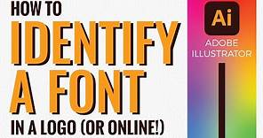 How to identify a font in a logo or piece of artwork