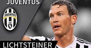 Stephan Lichtsteiner • Juventus • Best Defensive Skills & Goals • HD 720p