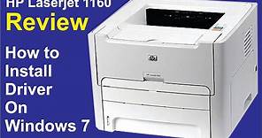 HP LaserJet 1160 Printer Driver Installation & Review