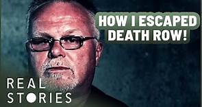 How I Escaped the Death Penalty (Crime Documentary) | Real Stories