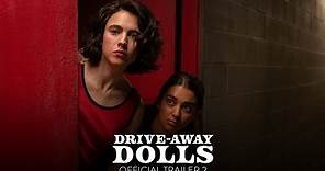 DRIVE-AWAY DOLLS - Official Trailer 2 [HD] - Only In Theaters February 23