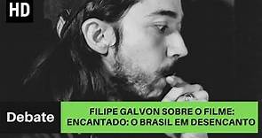 Encantado, o Brasil em desencanto | Filipe Galvon