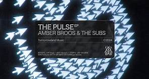 Amber Broos & The Subs - The Pulse (Official Audio)