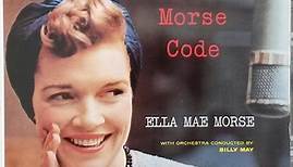 Ella Mae Morse - The Morse Code