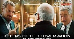 Killers Of The Flower Moon Trailer (2023) | Release Date, Cast, Plot & Synopsis (Leonardo Dicaprio)