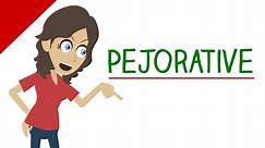 Learn English Words - PEJORATIVE Meaning (Vocabulary Video)