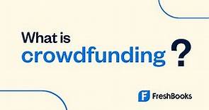 How Does Crowdfunding Work? 5 Types for Small Businesses