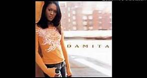 "The Wedding Song (featuring Deitrick Haddon)" by Damita, from the album "Damita" (2000).