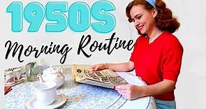 1950's Morning Routine