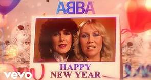 ABBA - Happy New Year (Official Lyric Video)