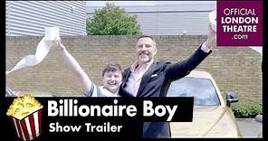 Billionaire Boy Trailer