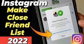 How to make close friends list on Instagram 2022 🥰 How to create close friends list on Instagram 😘