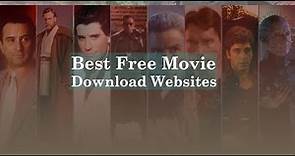 15 Best Free Movie Download Websites | Watch online legally - 2018