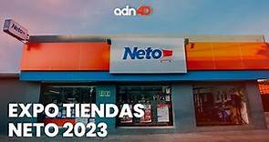 Expo Tiendas Neto 2023 | México en Tiempo Real
