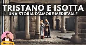 TRISTANO E ISOTTA - storie d'amore medievali