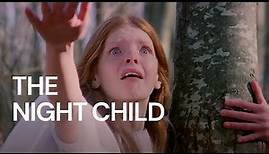 Official Trailer - THE NIGHT CHILD (1975, Richard Johnson, Joanna Cassidy, Lila Kedrova)