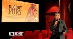 INTERVIEW BLOODY FURY : KEVIN MCNALLY