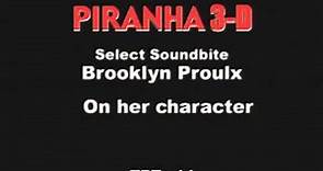 Brooklynn Proulx Piranha 3D Interview