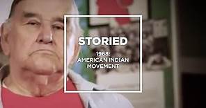 Storied 1968: American Indian Movement
