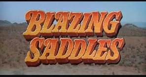Blazing Saddles - Trailer