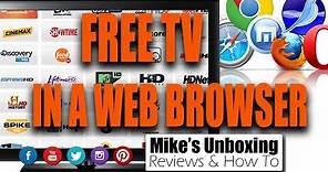 FREE LIVE TV From Around The World In Your Web Browser