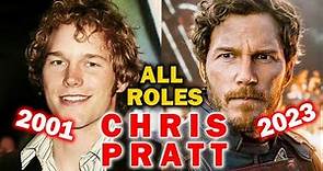 Chris Pratt all roles and movies/2001-2024/complete list