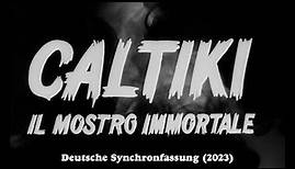 Caltiki - Rätsel des Grauens | Vorschau Deutsche Synchronfassung | Wicked Vision | Blu-ray Premiere