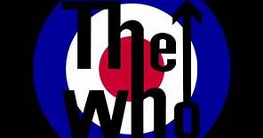 The Who - Love reign over me
