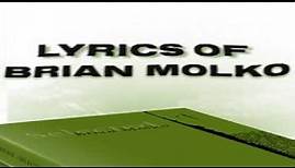 BRIAN MOLKO . SLECTED #music #placebo #lyrics