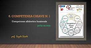 6. Competenza chiave n. 1 - parte II