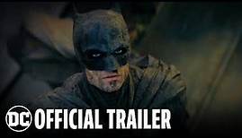 The Batman | Official Trailer | DC