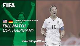 USA v Germany | 2015 FIFA Women's World Cup | Full Match