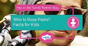 Who Is Rosa Parks? Facts for Kids - Twinkl