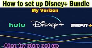 How to set up Disney plus bundle from Verizon step by step
