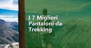 I 7 Migliori Pantaloni da Trekking