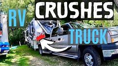 RV CRUSHES MY TRUCK ON 1st TOW! BIGGEST RV LIVING FULL TIME MISTAKE!