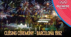 Barcelona 1992 - Closing Ceremony | Barcelona 1992 Replays