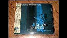 Robbie Dupree - All Night Long (full album)
