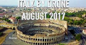 Italy by Drone in 4K - Rome, Venice, Florence, Pisa, Milan, etc. Filmed with DJI Mavic Pro