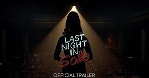 Last Night in Soho - Official Teaser Trailer [HD] - In Theaters October