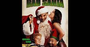 David Kitay - (Soundtrack) Película "Bad Santa"