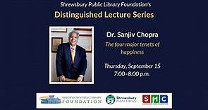 Distinguished Lecture Series - Dr Sanjiv Chopra