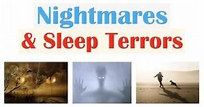 Nightmares & Sleep (Night) Terrors | Most Common Nightmares, Causes, Symptoms, Diagnosis, Treatment