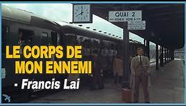Francis Lai - Le Corps de Mon Ennemi (1976)