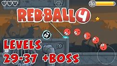 Let's Play REDBALL 4 game, levels 29-37 +BOSS - Gameplay commentary - Mobile phone Android / iOS