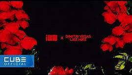 (여자)아이들((G)I-DLE), Dimitri Vegas & Like Mike - 'HWAA (Dimitri Vegas & Like Mike Remix)' Official M/V